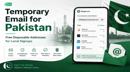 Temporary Email for Pakistan: Free Disposable Addresses for Local Signups